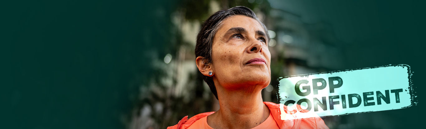 When you’re  GPP-Confident,  you’re more flare-ready 